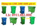 Sỉ lẻ thùng rác 120l 240l 660l giá rẻ nhất miền tây- thùng rác đạp chân- lh 0911082000