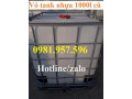 Vỏ tank nhựa 1000l cũ, bồn nhựa IBC 1000L đã qua sử dụng còn rất mới