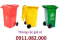 Chọn thùng rác 120l 240l giá rẻ nhất vĩnh long- lh 0911082000