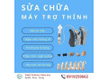 Sửa chữa máy trợ thính tại hưng yên