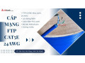 Cáp Mạng Cat 5e – 24AWG Có Sẵn Quảng Nam, Quảng Bình, Quảng Trị