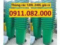 Thùng rác chính hãng giá rẻ- thùng rác hàng chất lượng- lh 0911082000