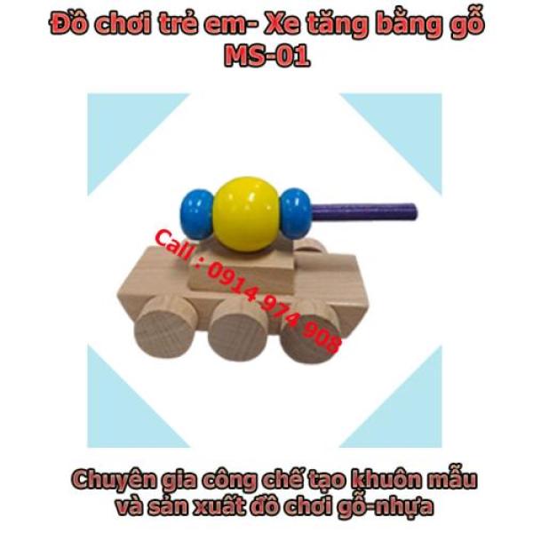 Đồ chơi trẻ em xe tăng bằng gỗ-Sản xuất đồ chơi trẻ em bằng gỗ- nhựa theo yêu cầu