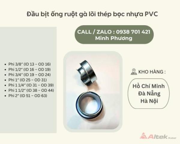 Đầu bịt ống ruột gà lõi thép bọc nhựa PVC Đà Nẵng, Nghệ An, Thanh Hóa