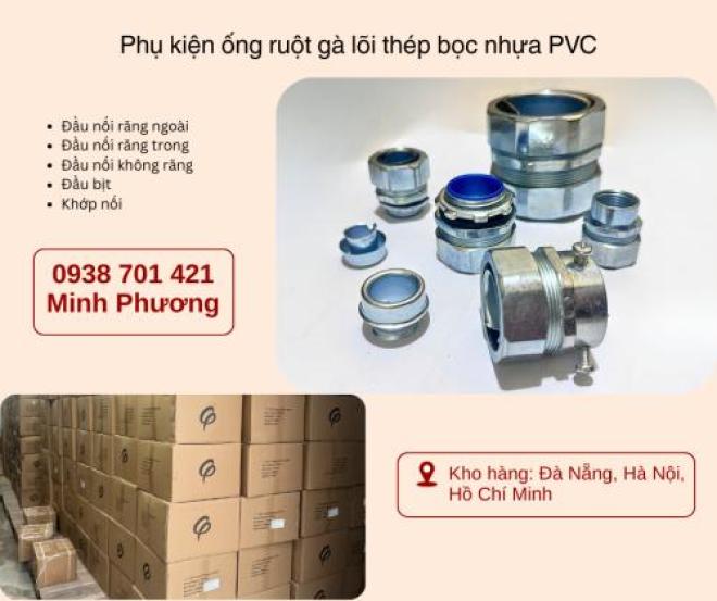 Phụ kiện ống ruột gà lõi thép bọc nhựa PVC sẵn kho Đà Nẵng, Hà Nội, Hồ Chí Minh