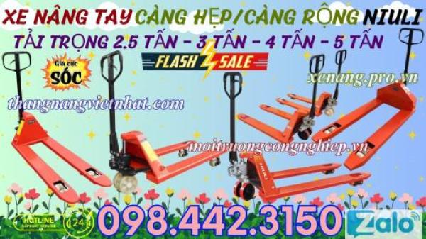 Xe nâng tay NIULI càng hẹp/càng rộng tải nâng 2.5 tấn - 3 tấn - 4 tấn - 5 tấn
